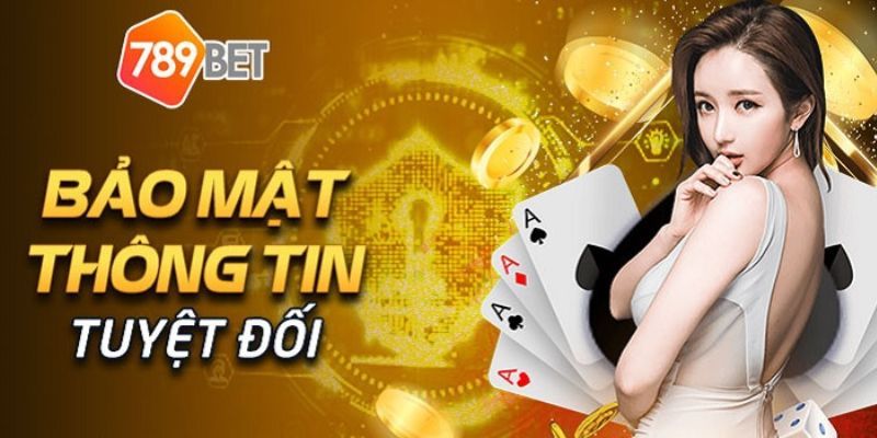 789BET Com 789BET COM cam kết về bảo mật tối ưu