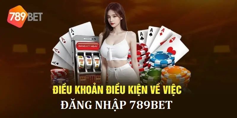 Một số điều kiện cơ bản để 789Bet đăng nhập thành công Một số điều kiện cơ bản để 789Bet đăng nhập thành công